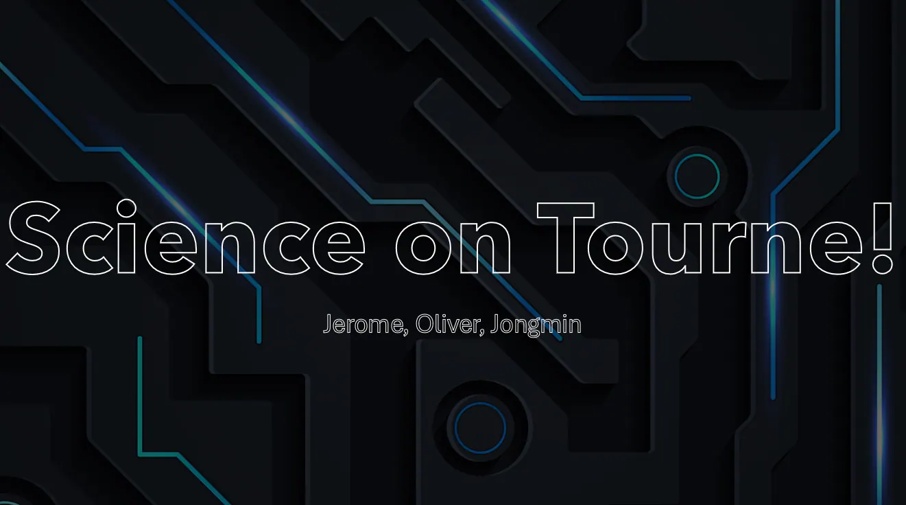 Science On Tourne project 1